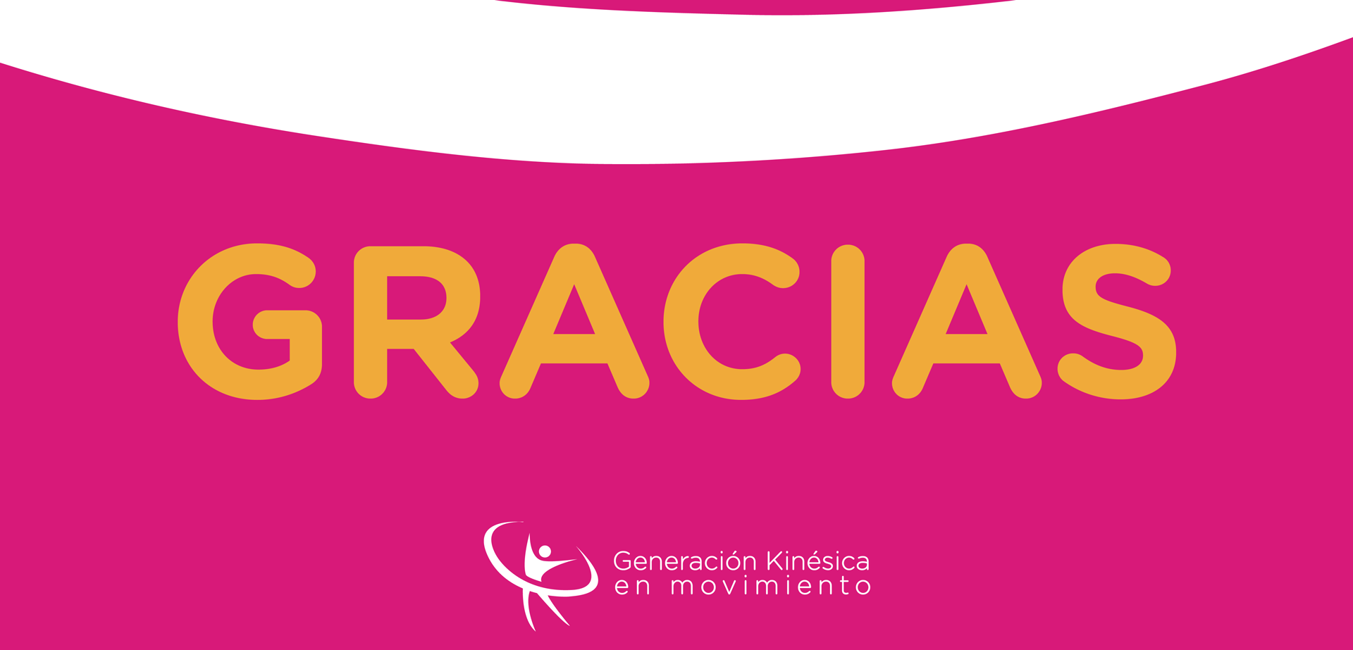 Gracias - Generación Kinésica